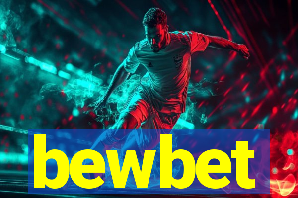 bewbet
