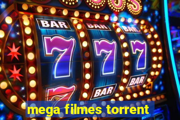mega filmes torrent