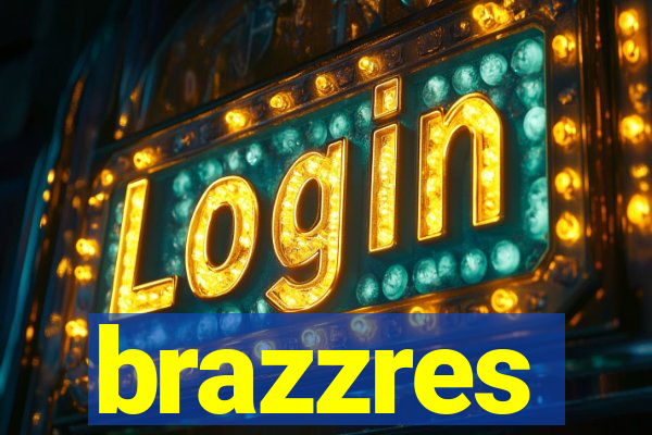 brazzres