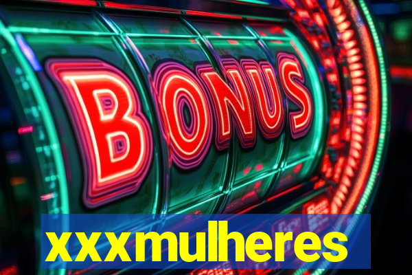 xxxmulheres