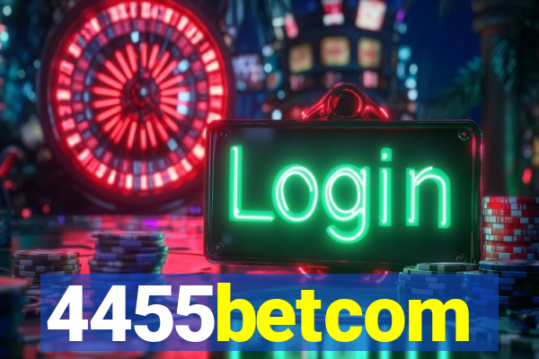 4455betcom