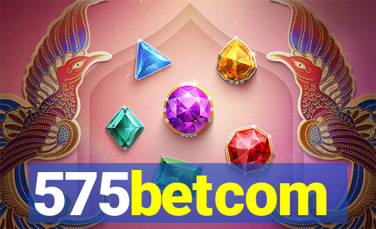 575betcom