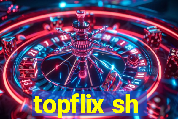 topflix sh