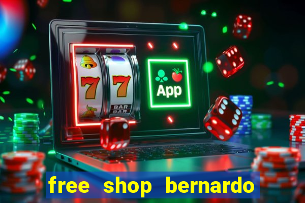 free shop bernardo de irigoyen