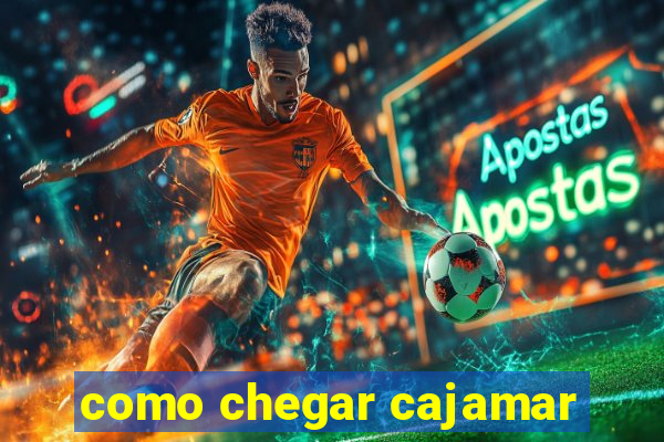 como chegar cajamar