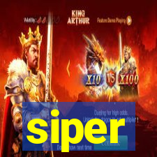 siper