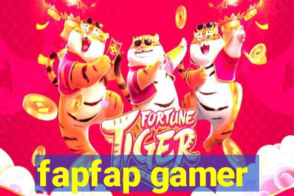 fapfap gamer