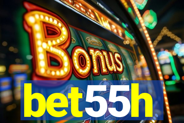 bet55h