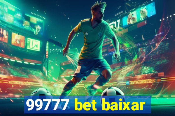 99777 bet baixar
