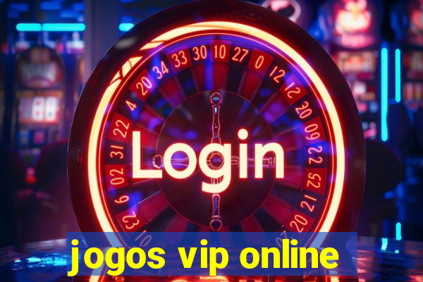 jogos vip online