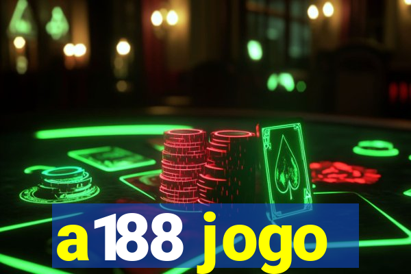 a188 jogo