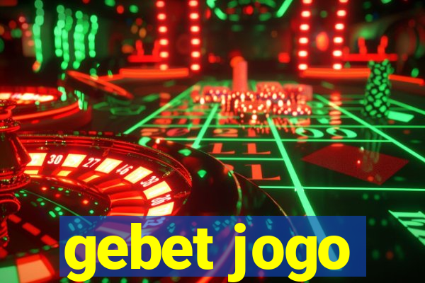 gebet jogo