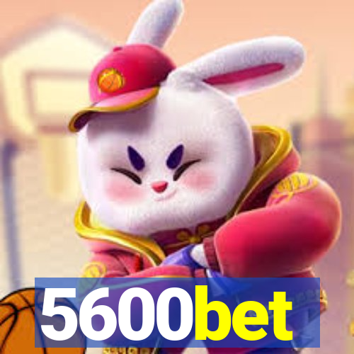5600bet