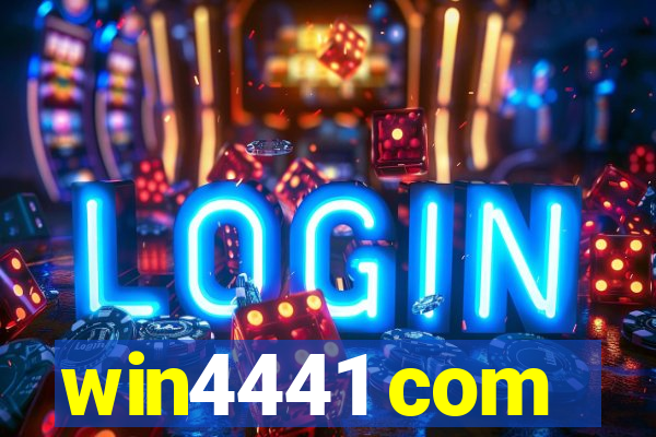 win4441 com