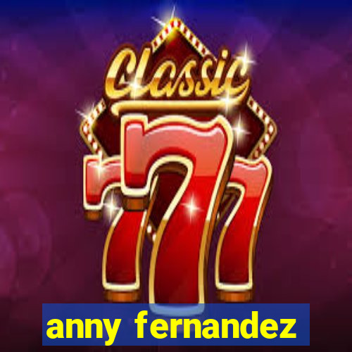 anny fernandez