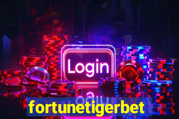 fortunetigerbet