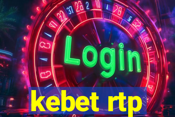 kebet rtp