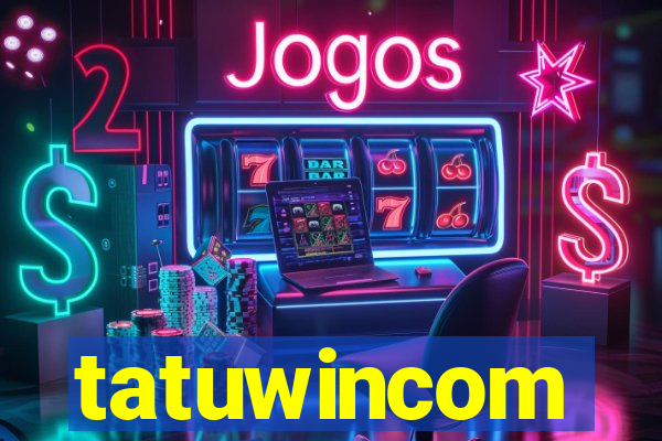 tatuwincom