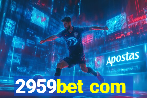 2959bet com