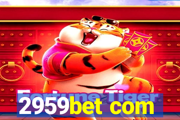 2959bet com