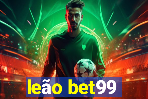 leão bet99