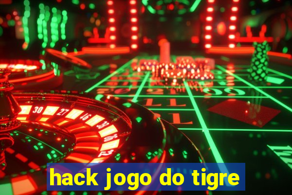 hack jogo do tigre