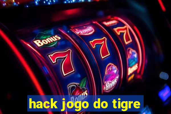hack jogo do tigre