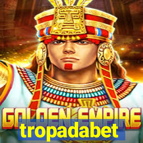 tropadabet