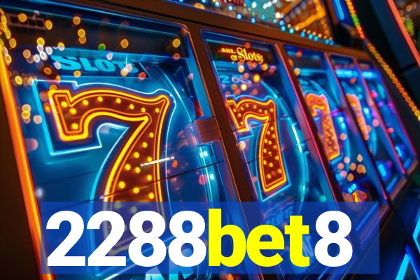 2288bet8