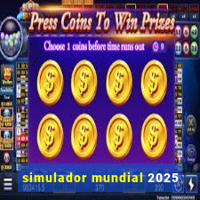 simulador mundial 2025