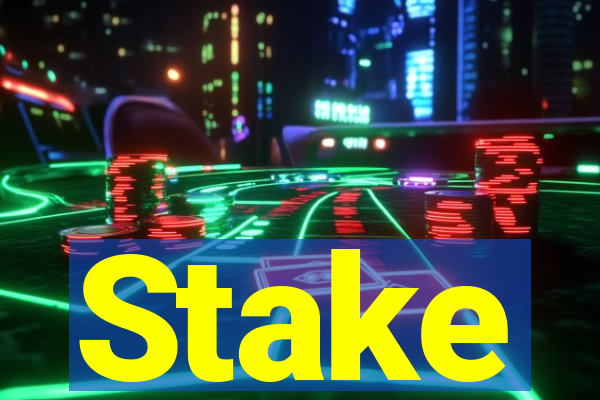 Stake