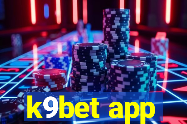 k9bet app