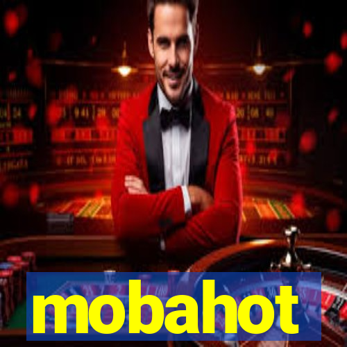 mobahot