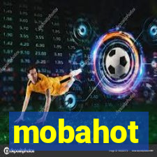 mobahot
