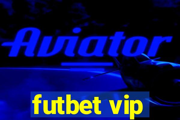 futbet vip