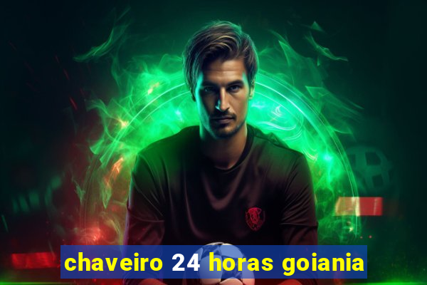 chaveiro 24 horas goiania