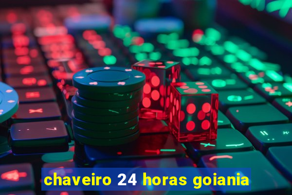 chaveiro 24 horas goiania