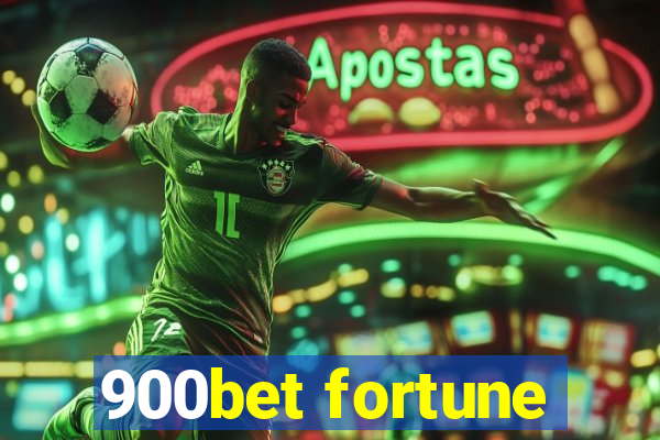 900bet fortune