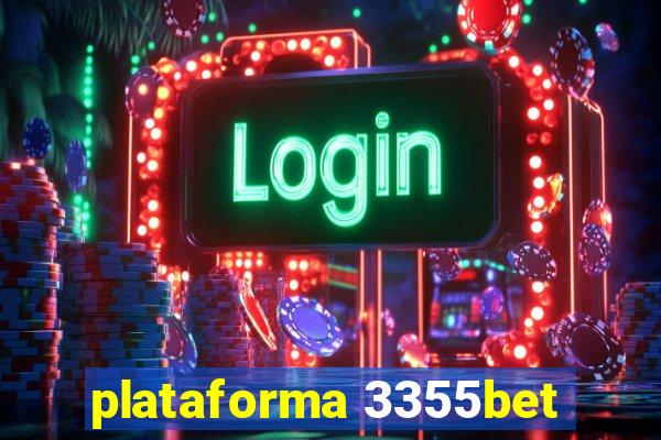 plataforma 3355bet