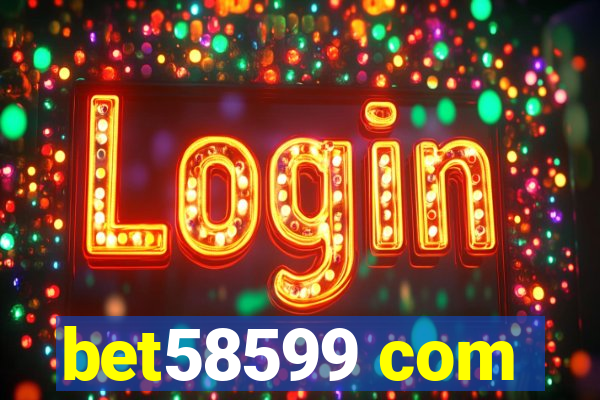 bet58599 com