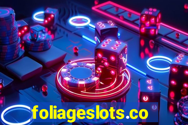 foliageslots.com