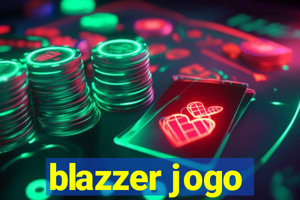 blazzer jogo