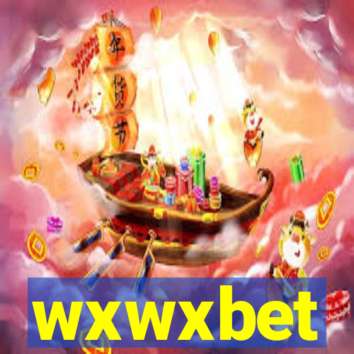wxwxbet