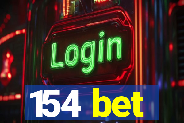 154 bet