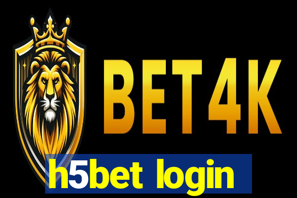 h5bet login