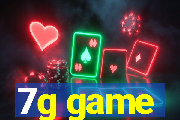 7g game