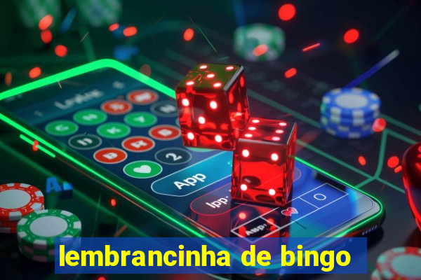 lembrancinha de bingo