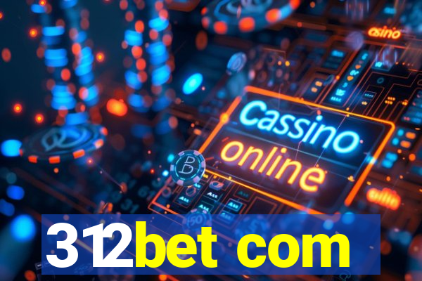 312bet com