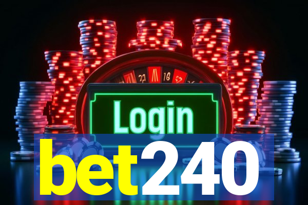 bet240