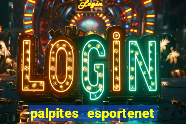 palpites esportenet jogos de hoje